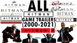 All Hitman Game Trailers (2000-2021)