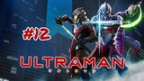 ULTRAMAN (Suit) [EP12] พากย์ไทย by Netflix