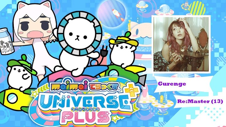 [Maimai DX U+] 紅蓮華 / Gurenge Re:Master SS+