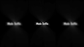 PRESET AM 😼 MODE MIRROR x SELFIE 🤤