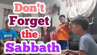 Don't Forget the Sabbath