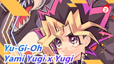 Yu-Gi-Oh| [MAD]Yami Yugi x Yugi_2