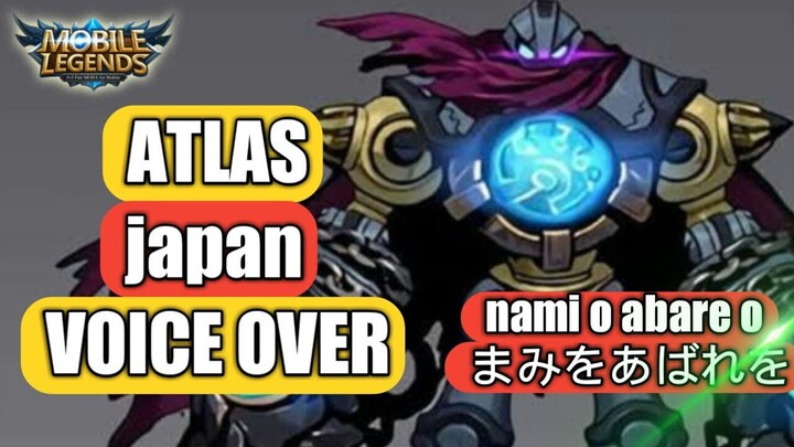 Atlas Japanese Voiceline Old Mobile Legends