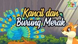 Kisah Kancil dan Merak | Dongeng Anak Bahasa Indonesia | Cerita Rakyat dan Dongeng Nusantara