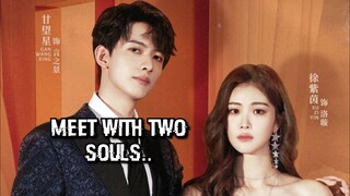 Meet With Two Souls 2023 |Eng.Sub| Ep05