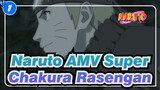 [Naruto] Versi TV 4 Super Chakura Rasengan_1