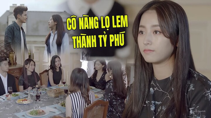 Cô Nàng Lọ Lem Bỗng Thành Tỷ Phú Khiến Các Mẹ Kế Ghen Tị | Phim Ngôn Tình Trung Quốc Hay Nhất