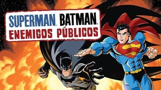 Superman/Batman Public Enemies