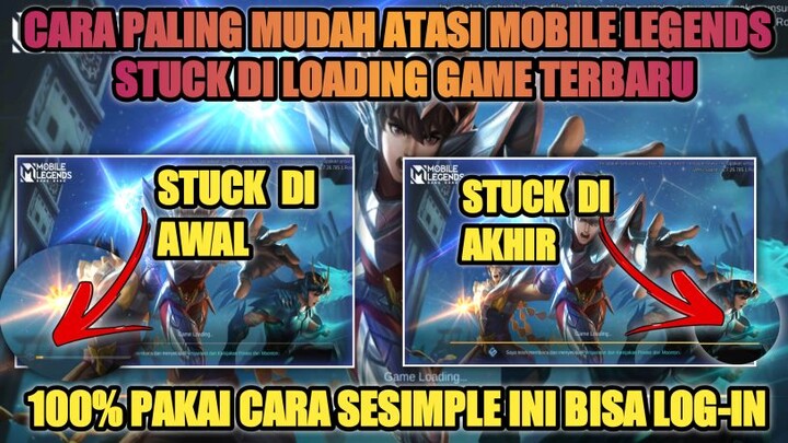 CARA MENGATASI MOBILE LEGENDS STUCK DI LOADING / TIDAK BISA LOGIN SETELAH UPDATE TERBARU 2022