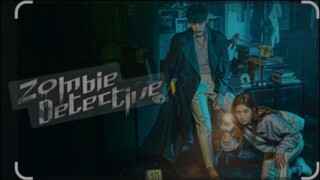 ZOMBIE DETECTIVE EPISODE 9 TAGALOG