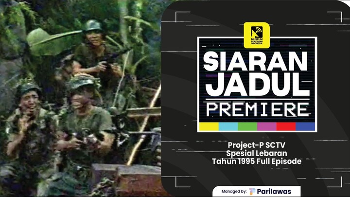 Project-P SCTV Spesial Lebaran Tahun 1995