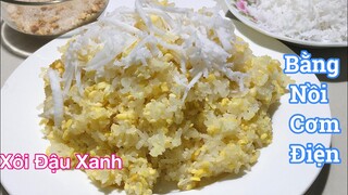 XÔI ĐẬU XANH- Chỉ 5 phút chuẩn bị đã có ngay món ăn sáng tuyệt vời ở nơi miền quê