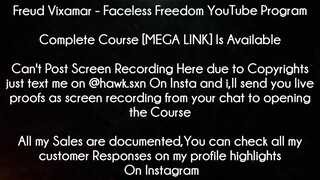 Freud Vixamar Course Faceless Freedom YouTube Program download