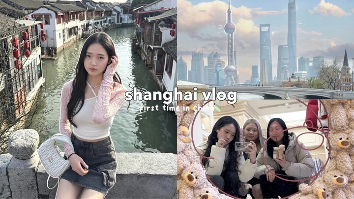SHANGHAI VLOG: first time in china, ancient water town, cute cafe and bars, exploring the city, food
