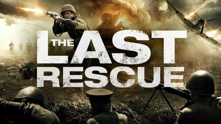The Last Rescue (2015) - SUB INDO