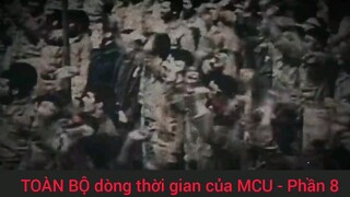 toàn bộ dòng thời gian của MCU #8