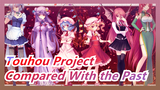 [Touhou Project MMD] Compared With the Past... / Highly Recc.