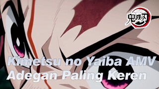 [Kimetsu no Yaiba AMV] Adegan Paling Keren