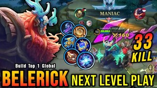 33 Kills + MANIAC!! Next Level Play Belerick with Mage Build - Build Top 1 Global Belerick ~ MLBB