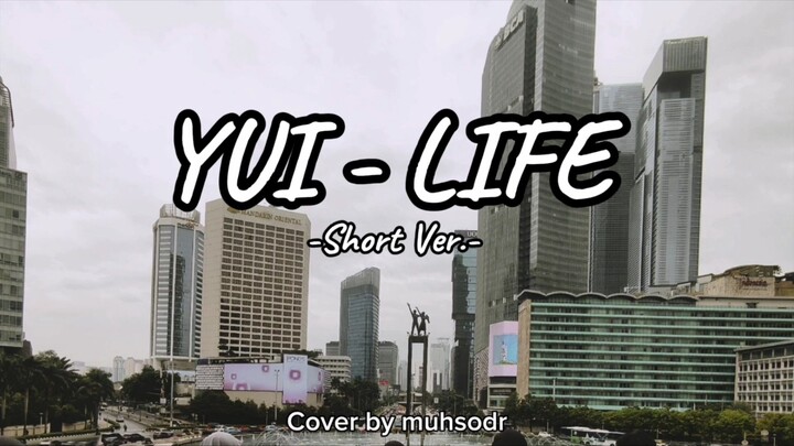 YUI - LIFE (Short Ver.) | Ending Bleach 5 | Cover by muhsodr