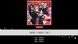 【邦邦×辉夜大小姐】【自制谱】辉夜大小姐想让我告白第二季OP-DADDY！DADDY！DO！ lv24