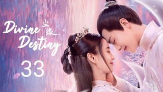 🇨🇳 Wonderful Fate (2023) Episode 33 (Eng Sub)