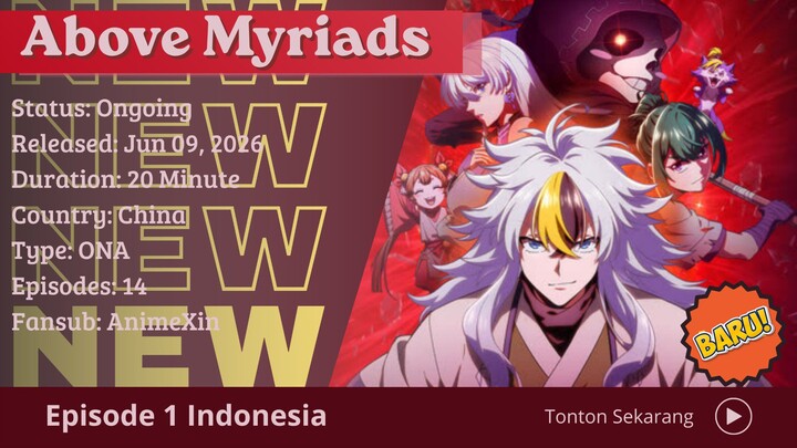 Above Myriads Episode 1 Subtitle Indonesia