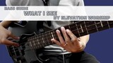 What I See by Elevation Worship (Bass Guide by Jiky)