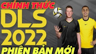 Chính thức Ra mắt phiên bản mới Dream league soccer 2022