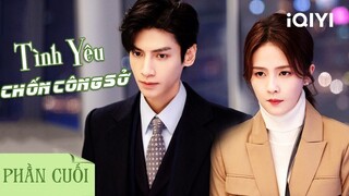 Tình Yêu Chốn Công Sở - Phần Cuối | Chuyện Tình Chàng Tổng Tài Và Nữ Nhân Viên (La Vân Hi -Bạch Lộc)