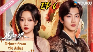 [ENG] EP 6 Reborn from the Ashes