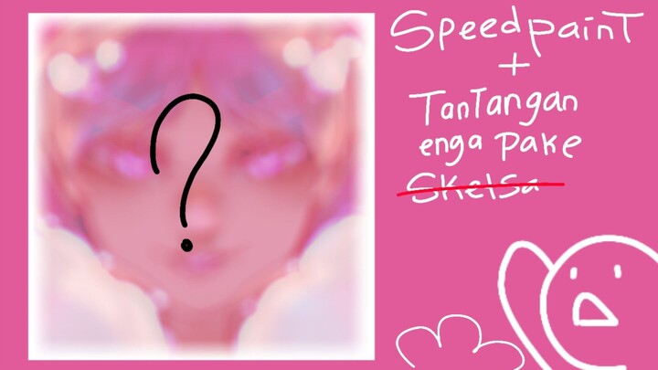 //Tantangan Speedpaint tanta sketsa// (pink pink imut imut)