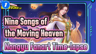 Nine Songs of the Moving Heavens - Nongyu Fanart Time-lapse_1