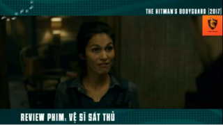 Review phim : Vệ sĩ sát thủ (p3) #reviewphimhanhdong