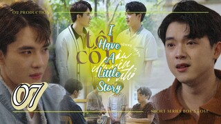 🇻🇳(2025) I have a little Story EPISODE 7 ENG SUB | Short series