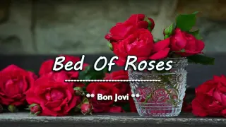 Bed Of Roses - Bon Jovi ( KARAOKE )