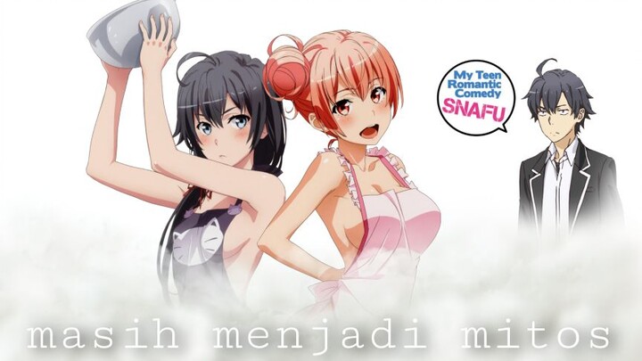 OREGAIRU SEASON 4 MITOS !!