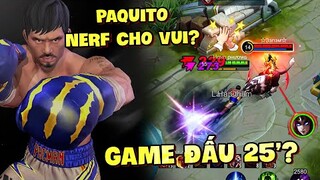 Tốp Mỡ | PAQUITO "NERF CHO CÓ" VÀ TRẬN ĐẤU 25 PHÚT CÙNG NHỮNG HẢO ĐỒNG ĐỘI VUI TÍNH?? | MLBB