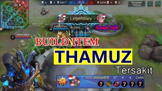 BUILD ITEM THAMUZ Tersakit MLBB