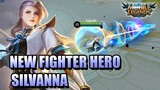 SILVANNA HOLY KNIGHTESS - NEW FIGHTER HERO IN MOBILE LEGENDS