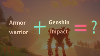 Genshin Impact x Armor Hero XT