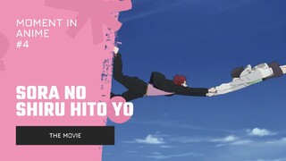 Anime Moment #4 | Sora no Shiru hito yo : Movie /Shinno menggila, Ao jadi karung beras.