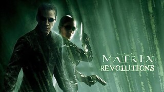 The Matrix Revolutions [2003] พากย์ไทย