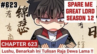 SPARE ME GREAT LORD CHAPTER 623 SEASON 12 !! CERITA ANIME