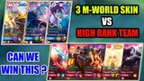3 M-WORLD USERS VS HIGH RANKED TEAM | WHO WILL WIN ? | WE LOST😱 | MOBILE LEGENDS BANG BANG
