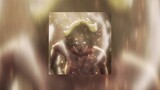 Female Titan Theme - slowed