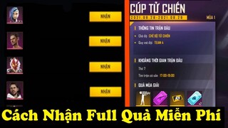 [Free Fire] Hé Lộ 29 Nhân Vật Nhận Tự Chọn Miễn Phí, Cách Chơi Cúp Tử Chiến Nhận Quà Cực Đã