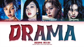 AESPA Drama Lyrics (Color Coded Lyrics)