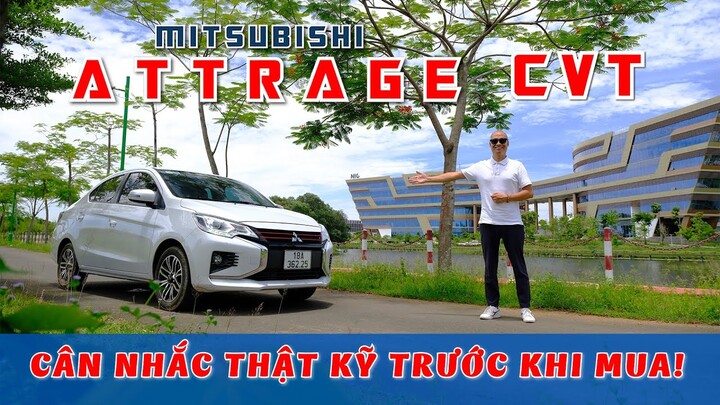 Mitsubishi Attrage: Cân nhắc thật kỹ trước khi mua! Vietnam Road Trip