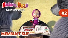 [DUBBING INDONESIA] Masha and The Bear "Pengejaran Sup"